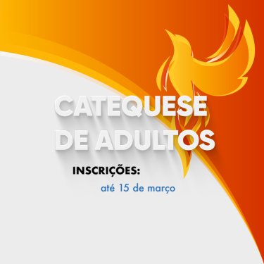 Inscri��es abertas para catequese de adultos na USC