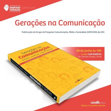 Grupo de Pesquisa da USC lan�a livro sobre as gera��es na comunica��o