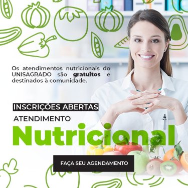 Inscri��es abertas para atendimento nutricional no UNISAGRADO