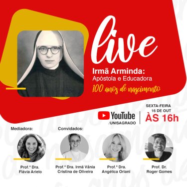 UNISAGRADO realiza live em celebra��o aos 100 anos de nascimento de Irm� Arminda Sbr�ssia