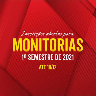 Inscri��es abertas para Monitorias do 1� semestre de 2021