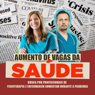 Vagas para Enfermagem e Fisioterapia t�m crescimento durante a Pandemia
