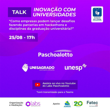 Talk do Labs da Paschoalotto conta com a presen�a do UNISAGRADO