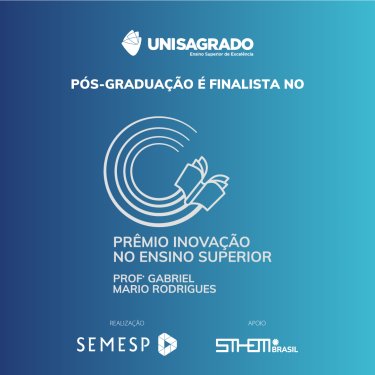 P�s-Gradua��o UNISAGRADO � finalista em Pr�mio estadual