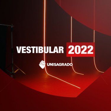UNISAGRADO est� com inscri��es abertas para o Vestibular 2022