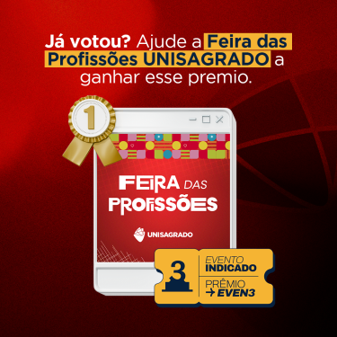 UNISAGRADO concorre ao Pr�mio Even3: Eventos do Ano com a Feira das Profiss�es 2025