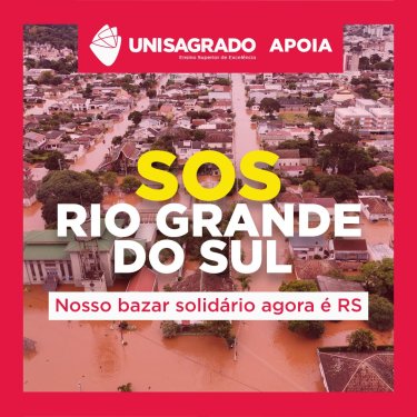 UNISAGRADO cancela Bazar Solid�rio para encaminhar as doa��es ao Rio Grande do Sul