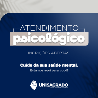 UNISAGRADO abre inscri��es para atendimento psicol�gico gratuito na Cl�nica de Psicologia
