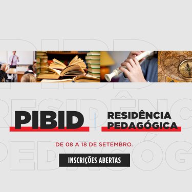 Inscri��es abertas para PIBID e Resid�ncia Pedag�gica