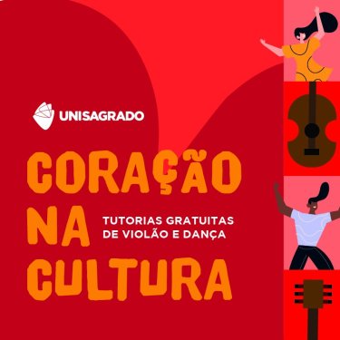 UNISAGRADO ABRE INSCRI��ES PARA O PROJETO �CORA��O NA CULTURA� COM TUTORIAS GRATUITAS DE VIOL�O E DAN�A