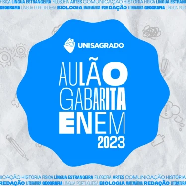 Aulão Gabarita ENEM do UNISAGRADO abre 500 vagas gratuitas