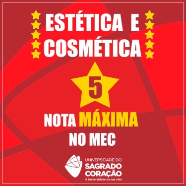 Est�tica e Cosm�tica da USC conquista conceito 5 em avalia��o do MEC