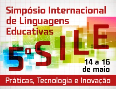Inscries abertas para monitores voluntrios do 5 Simpsio Internacional de Linguagens Educativas