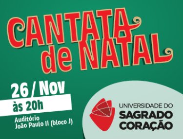 8� Cantata de Natal da USC � hoje