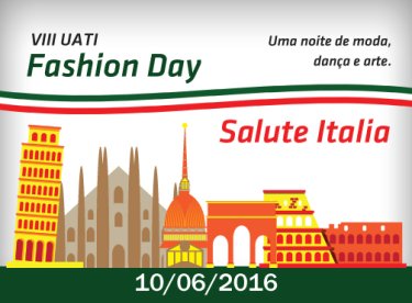 UATI Fashion Day j� � nesta sexta-feira