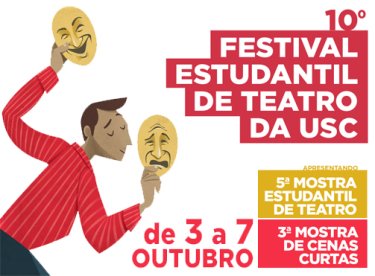 Festival Estudantil de Teatro da USC come�a na pr�xima segunda-feira