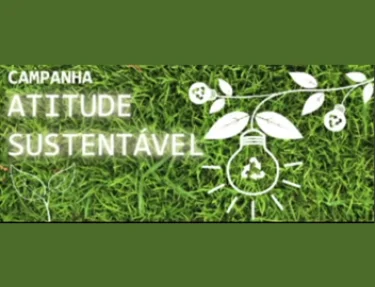 Canal do RP Comunica lanou a campanha “Atitude Sustentvel”