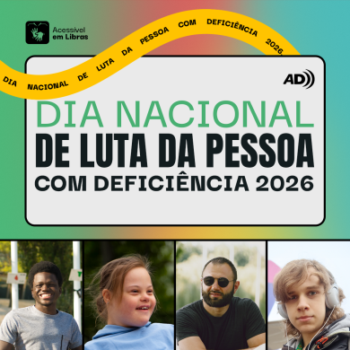 Comemora��o do Dia Nacional de Luta da Pessoa com Defici�ncia 2026