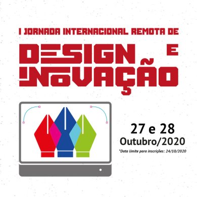 1ª Jornada Internacional Remota de Design e Inovação
