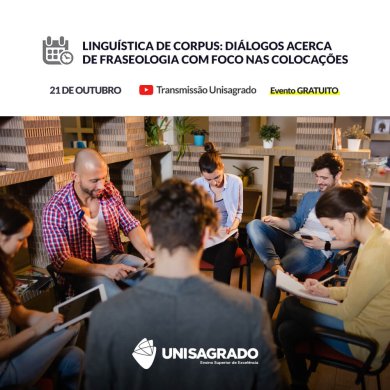 Roda de conversa - Linguística de Corpus: diálogos acerca de Fraseologia com foco nas colocações