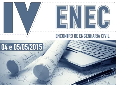 04 E 05/05 - IV ENEC - ENCONTRO DE ENGENHARIA CIVIL