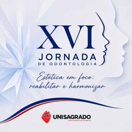XVI Jornada de Odontologia - Est�tica em Foco: Reabilitar e Harmonizar