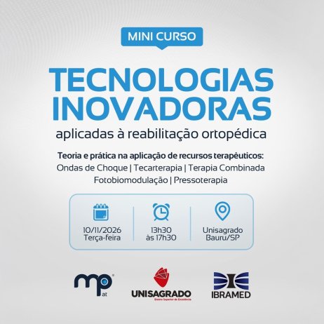 Tecnologias inovadoras aplicadas a reabilita��o ortop�dica