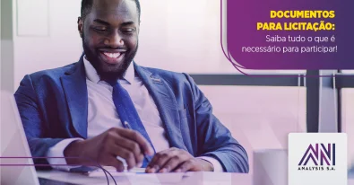 Documentos para Licitao: saiba tudo o que  necessrio para participar!