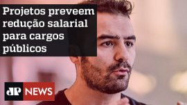 Projetos preveem redu��o de sal�rios pagos com dinheiro p�blico