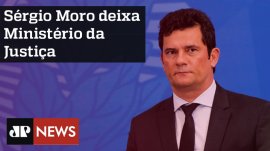S�rgio Moro deixa o Minist�rio da Justi�a e Seguran�a P�blica