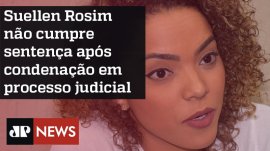 Suellen Rosim n�o cumpre senten�a ap�s condena��o em processo judicial