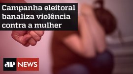 Campanha eleitoral banaliza viol�ncia contra a mulher