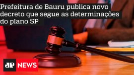 Prefeitura de Bauru publica novo decreto que segue as determina��es do plano SP