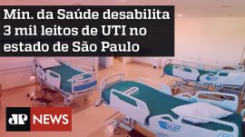 Minist�rio da Sa�de desabilita 3 mil leitos de UTI no estado de S�o Paulo