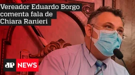 Vereador Eduardo Borgo comenta fala de Chiara Ranieri