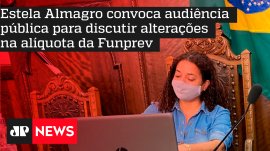 Estela Almagro convoca audi�ncia p�blica para discutir altera��es na al�quota da Funprev