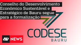 Conselho do Desenvolvimento Econ�mico Sustent�vel e Estrat�gico de Bauru segue para a formaliza��o