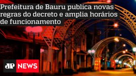 Prefeitura de Bauru publica novas regras do decreto e amplia hor�rios de funcionamento