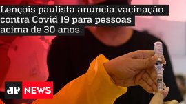 Len�ois paulista anuncia vacina��o contra Covid 19 para pessoas acima de 30 anos