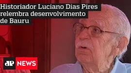 Historiador Luciano Dias Pires relembra desenvolvimento de Bauru