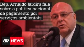 Dep. Arnaldo Jardim fala sobre a pol�tica nacional de pagamento por servi�os ambientais