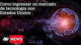 Como ingressar no mercado de tecnologia nos Estados Unidos