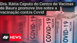 Dra. K�tia Caputo do Centro de Vacinas de Bauru promove live sobre a vacina��o contra Covid