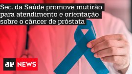 Sec. da Sa�de promove mutir�o para atendimento e orienta��osobre o c�ncer de pr�stata
