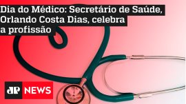 Dia do M�dico: Secret�rio de Sa�de,Orlando Costa Dias, celebraa profiss�o