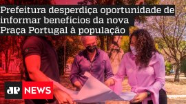 Prefeitura desperdi�a oportunidade de informar benef�cios da nova Pra�a Portugal � popula��o