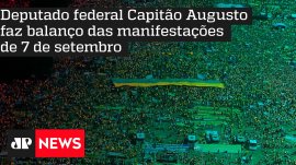 Deputado federal Capit�o Augusto faz balan�o das manifesta��es de 7 de setembro