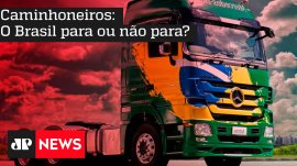 Caminhoneiros: O Brasil para ou n�o para?