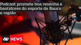 Podcast promete boa resenha e bastidores do esporte de Bauru e regi�o