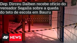Dep. Dirceu Dalben recebe of�cio do vereador Segalla sobre a queda do teto de escola em Bauru